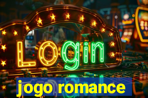 jogo romance